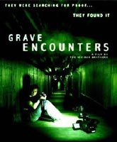 Grave Encounters /  